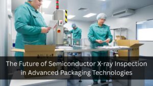 Semiconductor X-ray Inspection